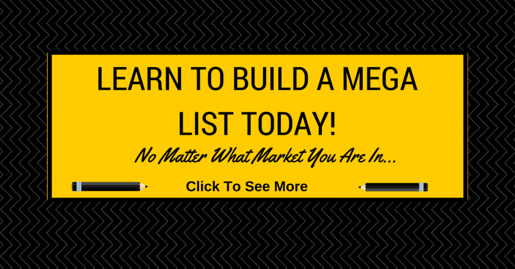 Learn to Build A Mega List Today!